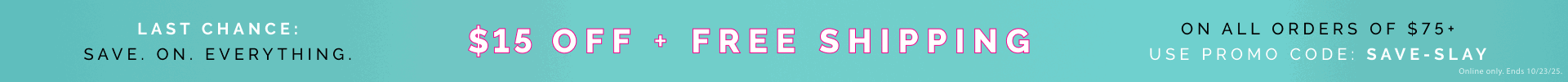 Save $15 off orders $75+