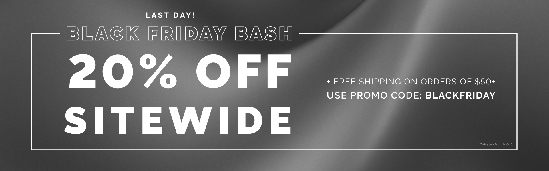 Save 20% sitewide for black friday