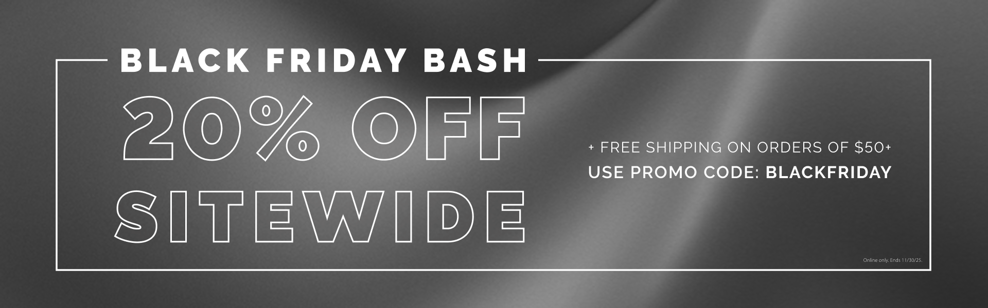 Save 20% sitewide for black friday