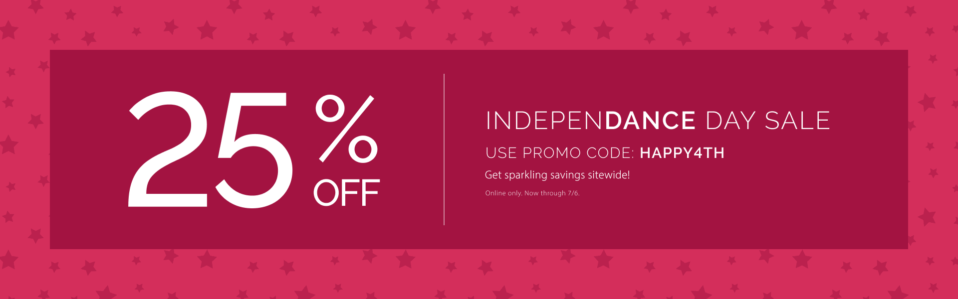 Save 25% sitewide no minimum order required